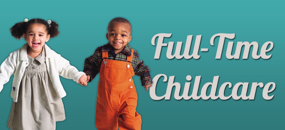 Full Time Childcare